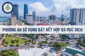 Thủ tục phê duyệt phương án sử dụng đất kết hợp đa mục đích