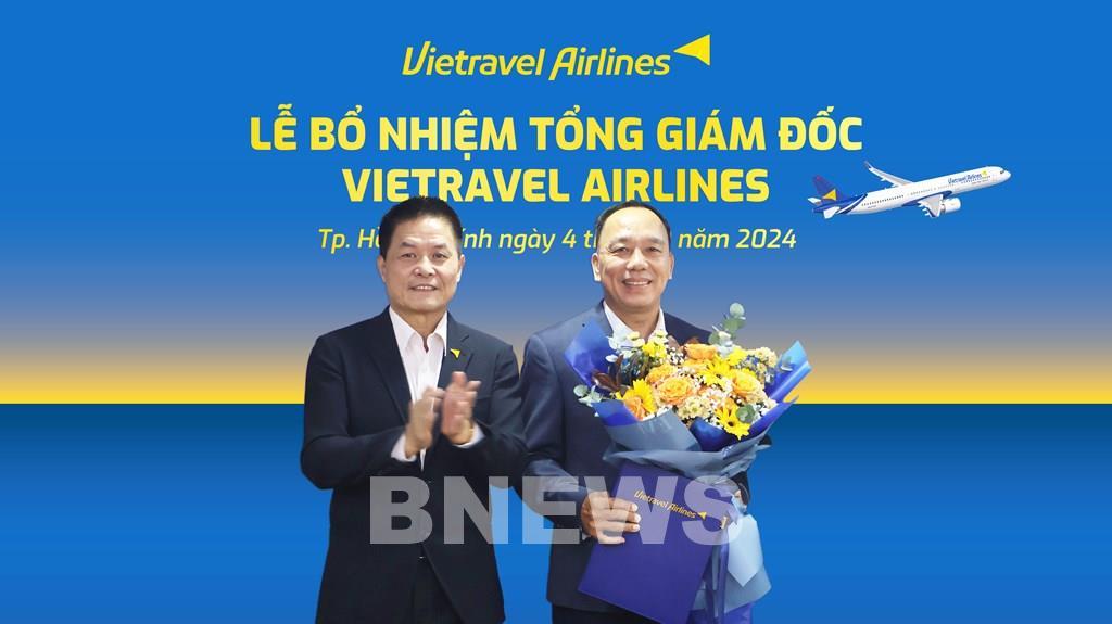 Vietravel Airlines có Tổng giám đốc mới