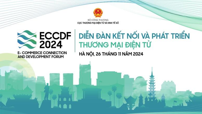 Tổ chức Diễn đàn kết nối và phát triển thương mại điện tử 2024