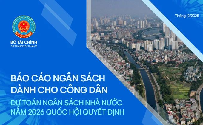 cong-khai-bao-cao-du-toan-ngan-sach-nha-nuoc-nam-2026-quoc-hoi-quyet-dinh