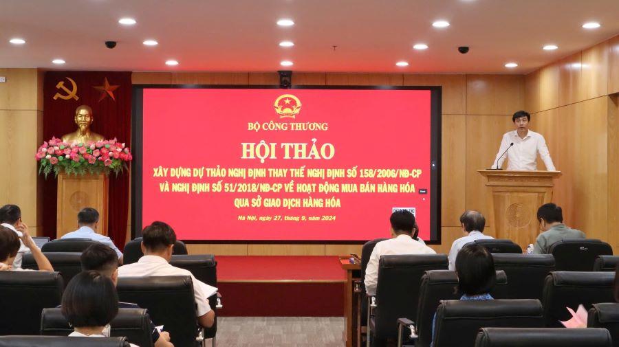 Xây dựng dự thảo Nghị định về hoạt động mua bán qua Sở giao dịch hàng hóa