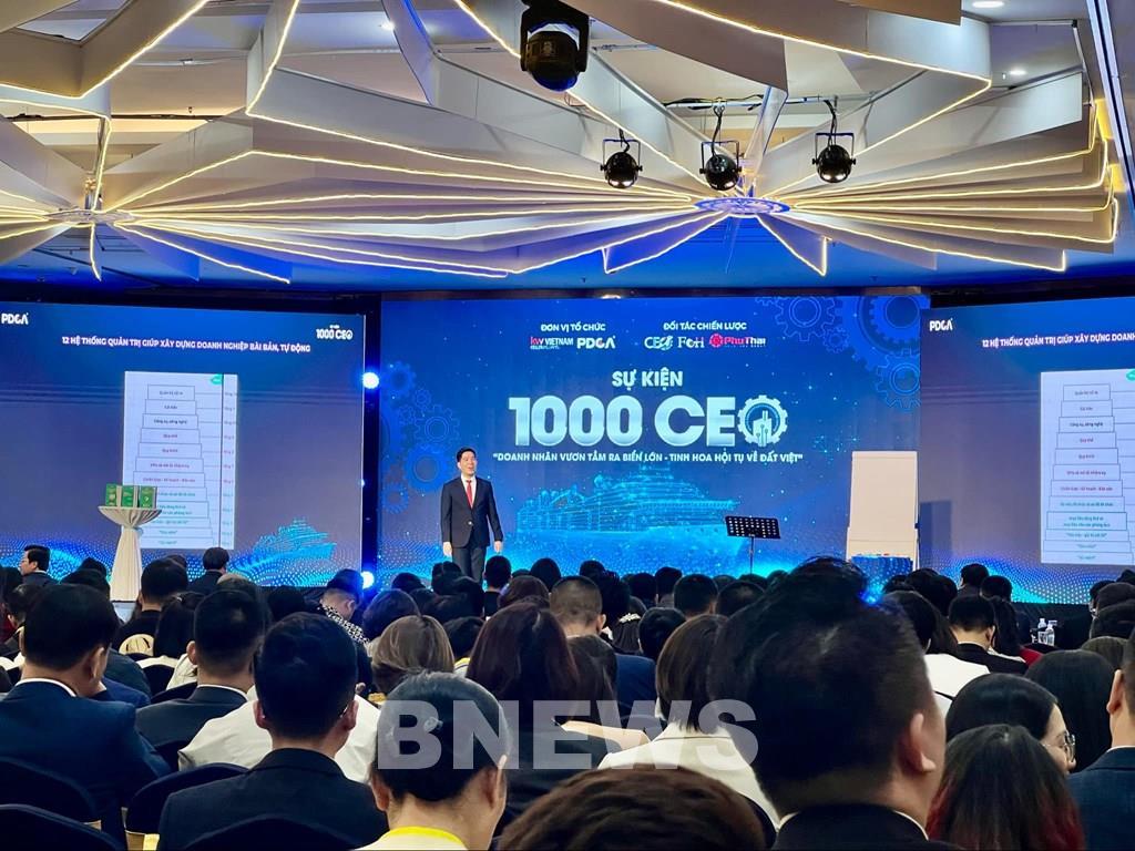 Sự kiện 1.000 CEO: Nâng tầm doanh nghiệp bằng tri thức và sự bài bản