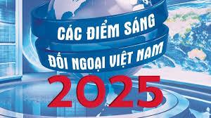 cac-diem-sang-doi-ngoai-viet-nam-nam-2025