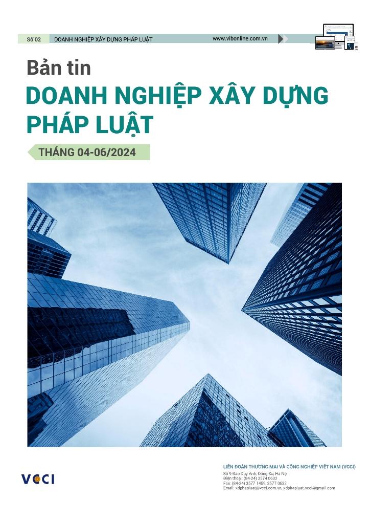 DOANH NGHIỆP XÂY DỰNG PHÁP LUẬT (SỐ THÁNG 04 – 06/2024)