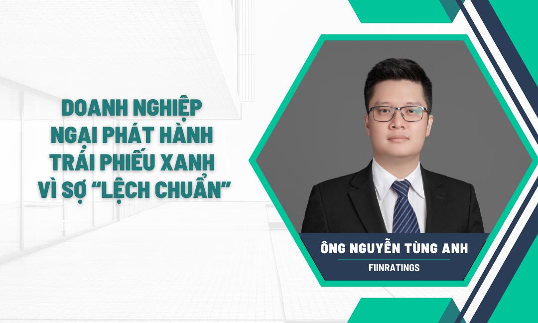 Doanh nghiệp ngại phát hành trái phiếu xanh vì sợ 'lệch chuẩn'